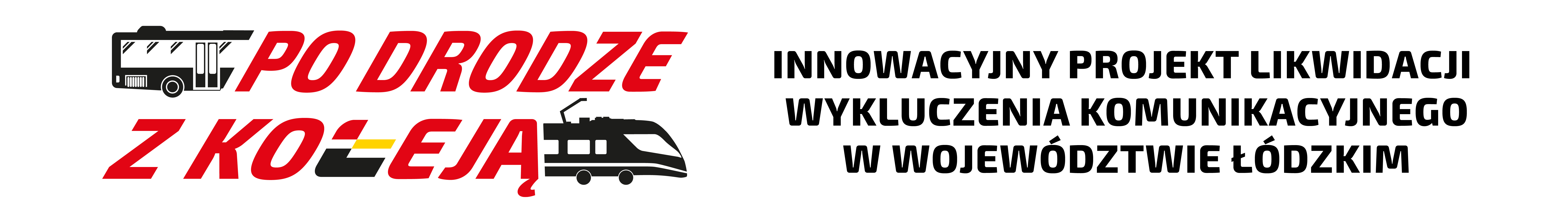 Logo "Po drodze z koleją" oraz napis: innowacyjny projekt likwidacji wykluczenia komunikacyjnego w województwie łódzkim.